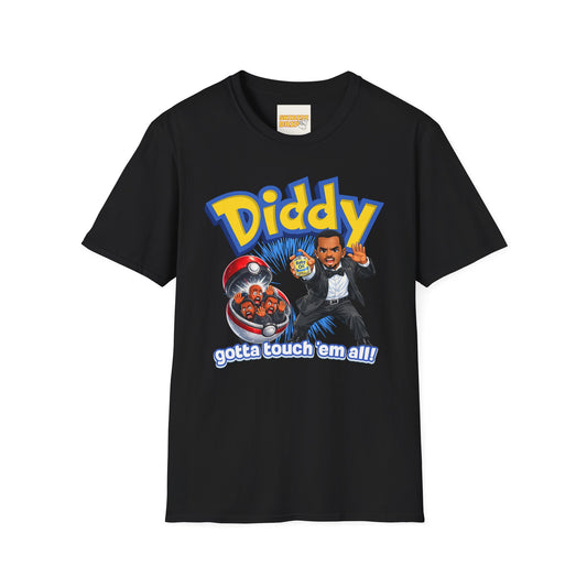 Diddy Gotta touch em all