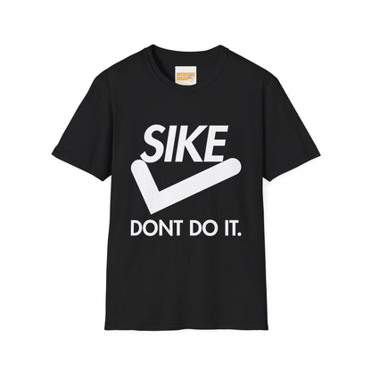 SIKE! Don't Do It