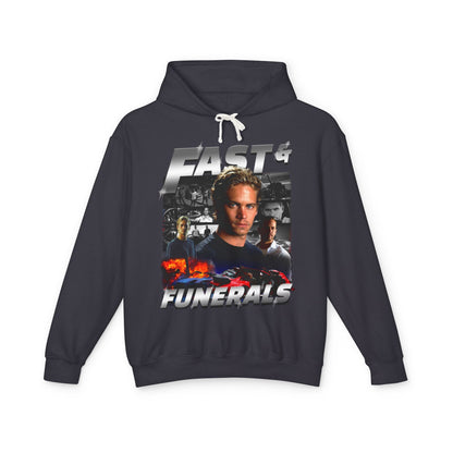 Fast and Funerals