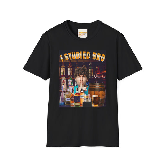 I Studied Bro