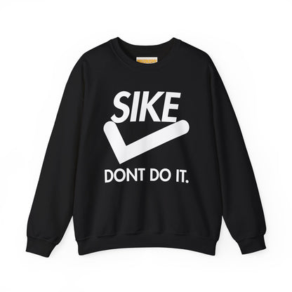 SIKE! Don't Do It