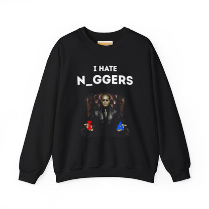 I hate n_ggers