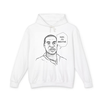 NAH, I Would Breathe